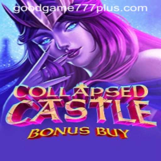 Exploring the Thrilling World of CollapsedCastleBonusBuy: A Goodgame 777 Adventure