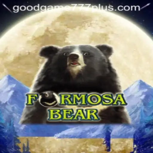 Discover the Thrilling Universe of FormosaBear: An Exploration of Goodgame 777