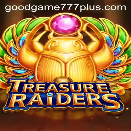 Discover the Thrills of TREASURERAIDERS: A Deep Dive into Goodgame 777's Latest Offering