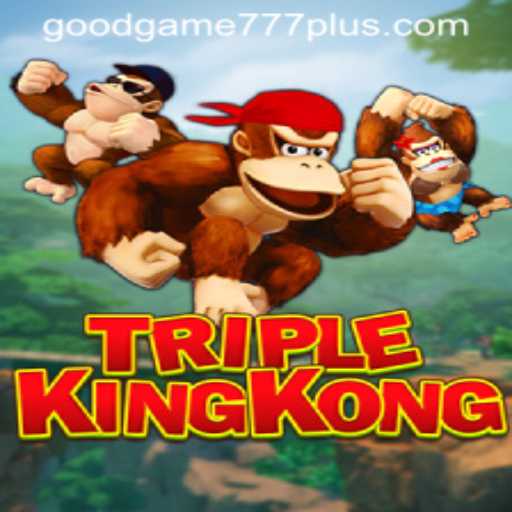 TripleKingKong: Exploring the Excitement of Goodgame 777's Gaming Innovation
